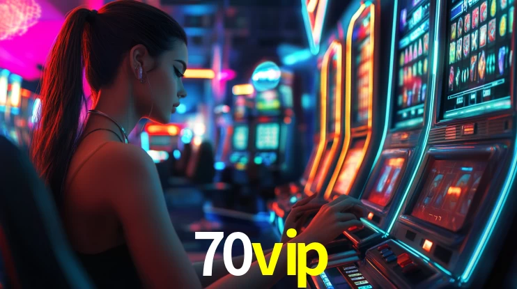 70vip bet
